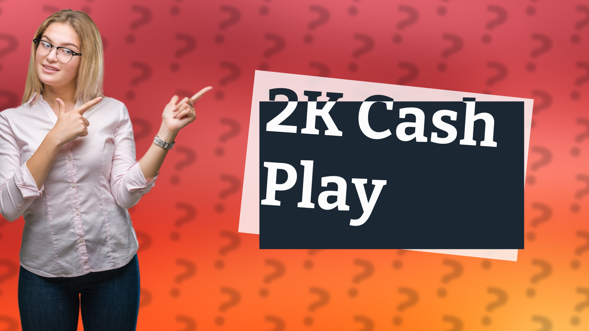 2K Cash Play