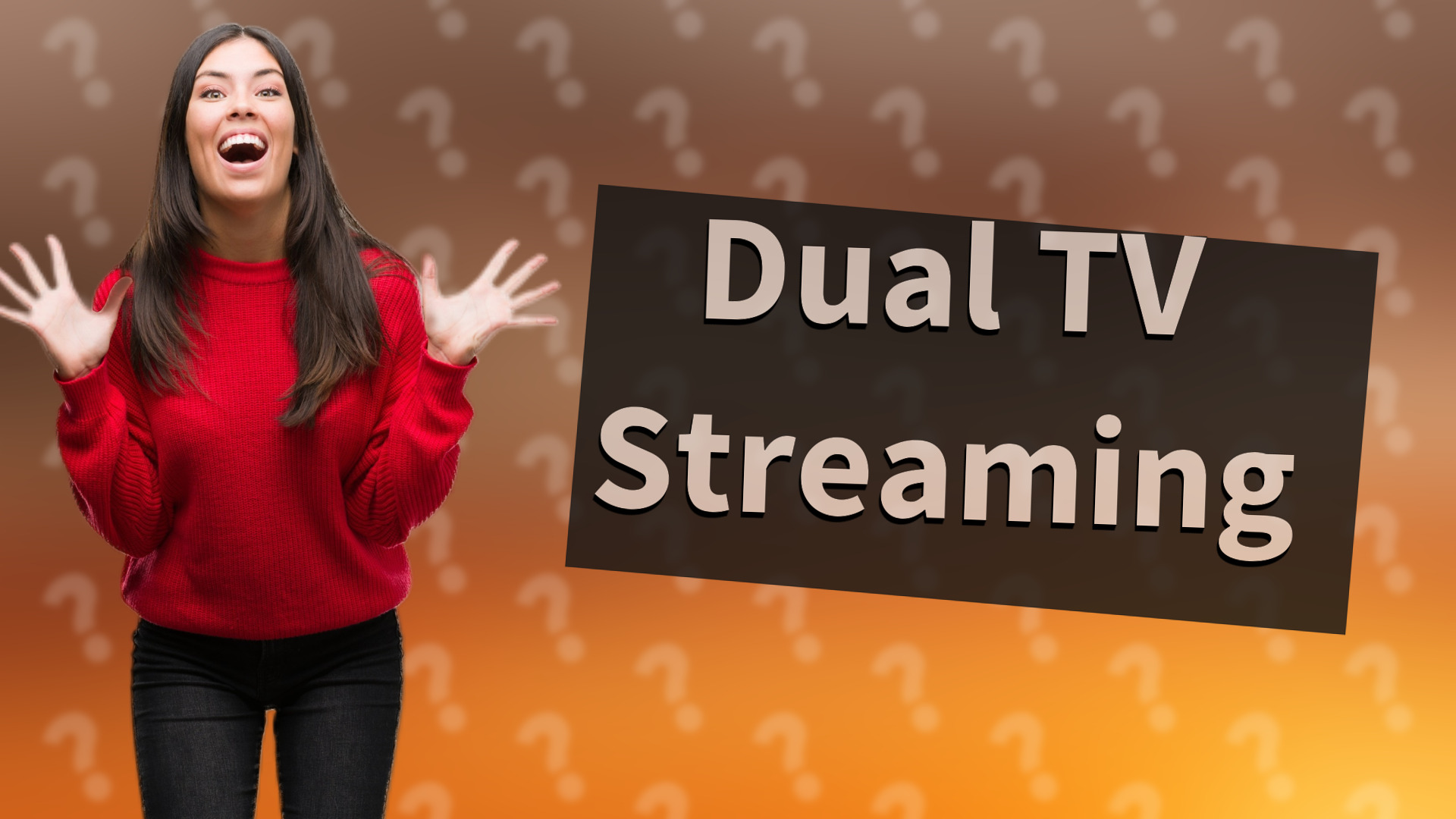 Dual TV Streaming