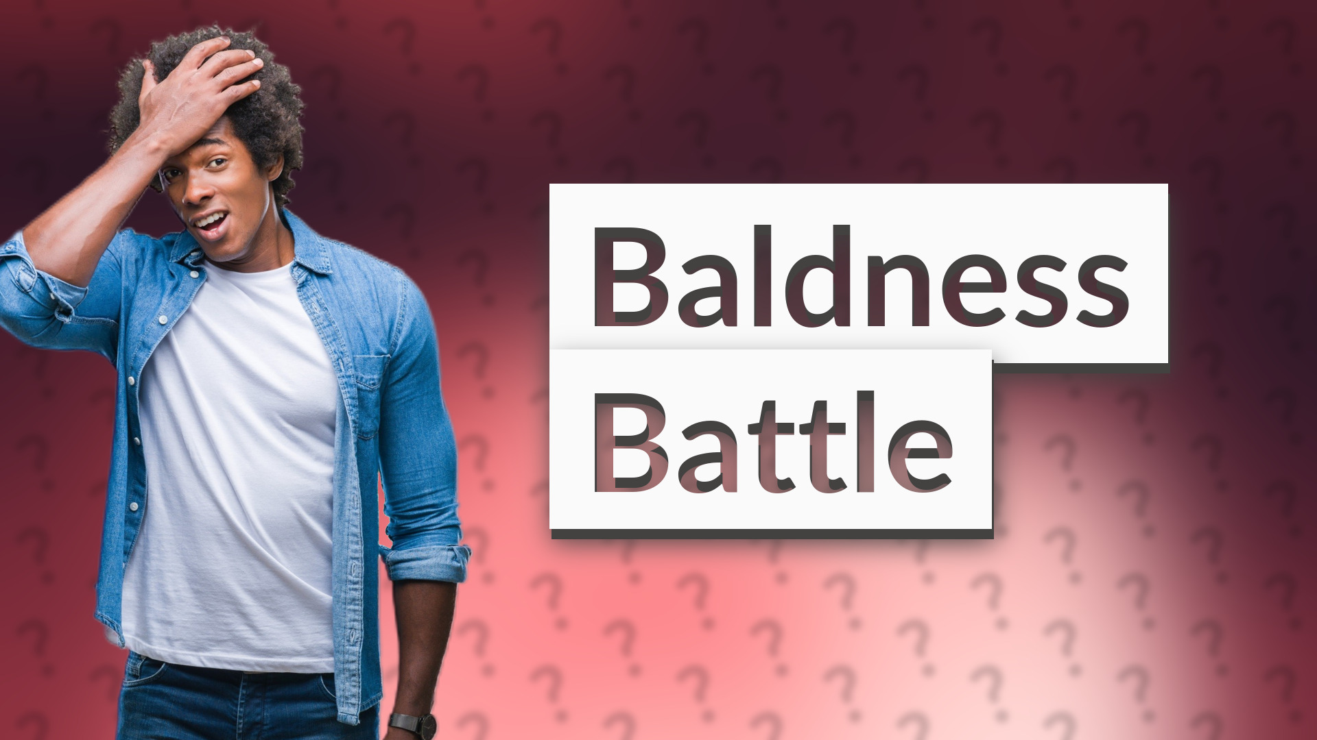 Baldness Battle