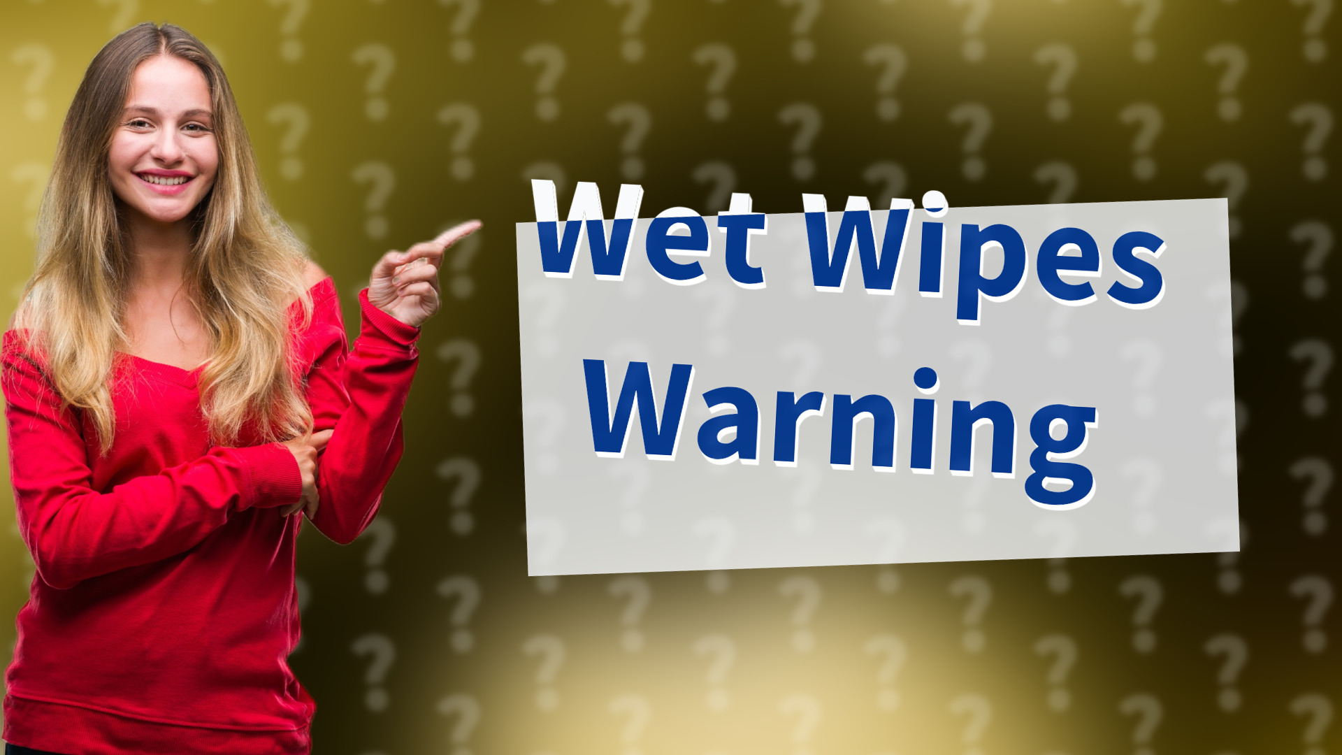 Wet Wipes Warning