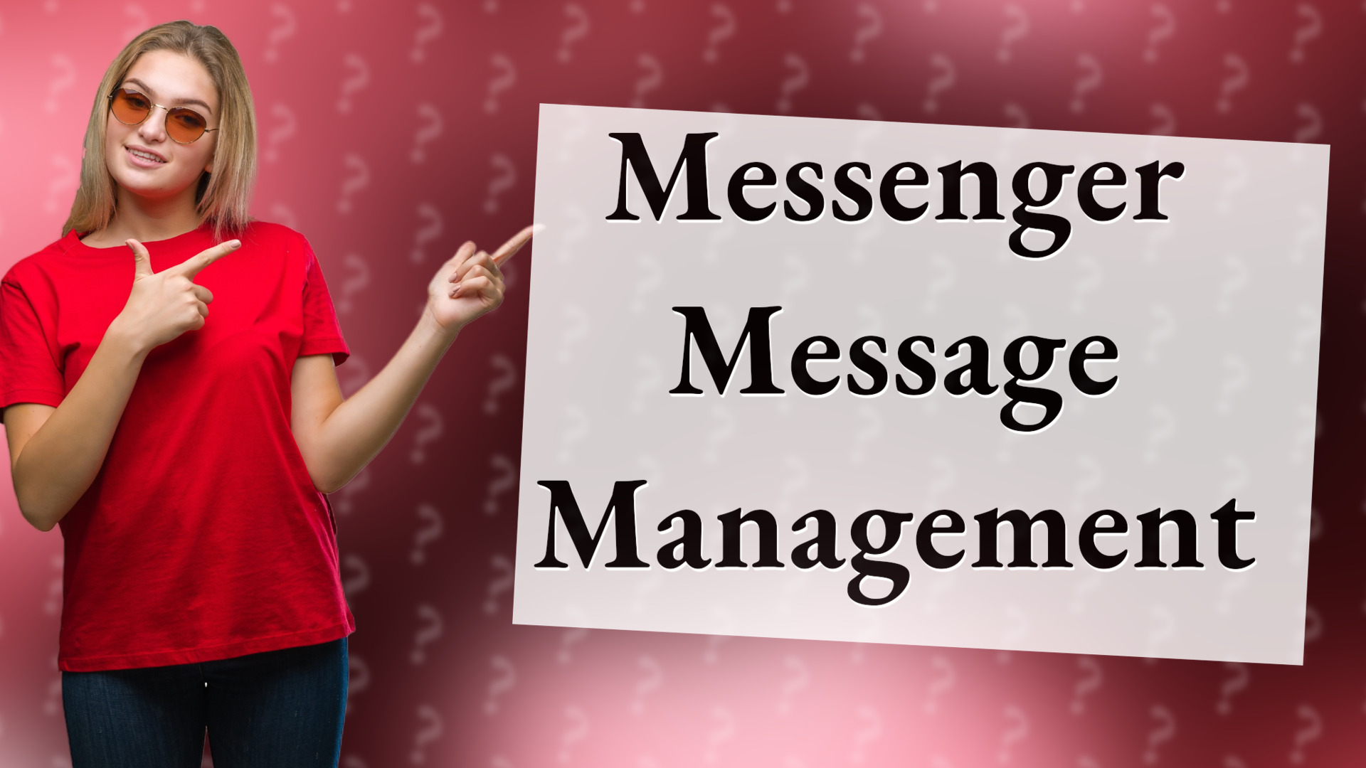 Messenger Message Management