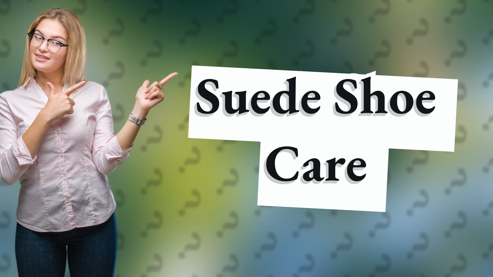 Suede Shoe Care