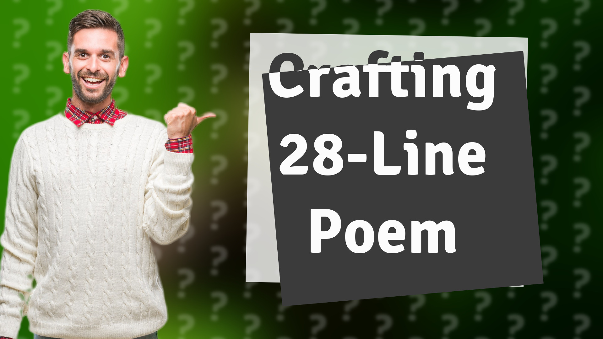 Crafting 28-Line Poem