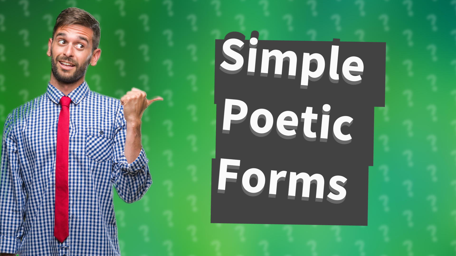 Simple Poetic Forms