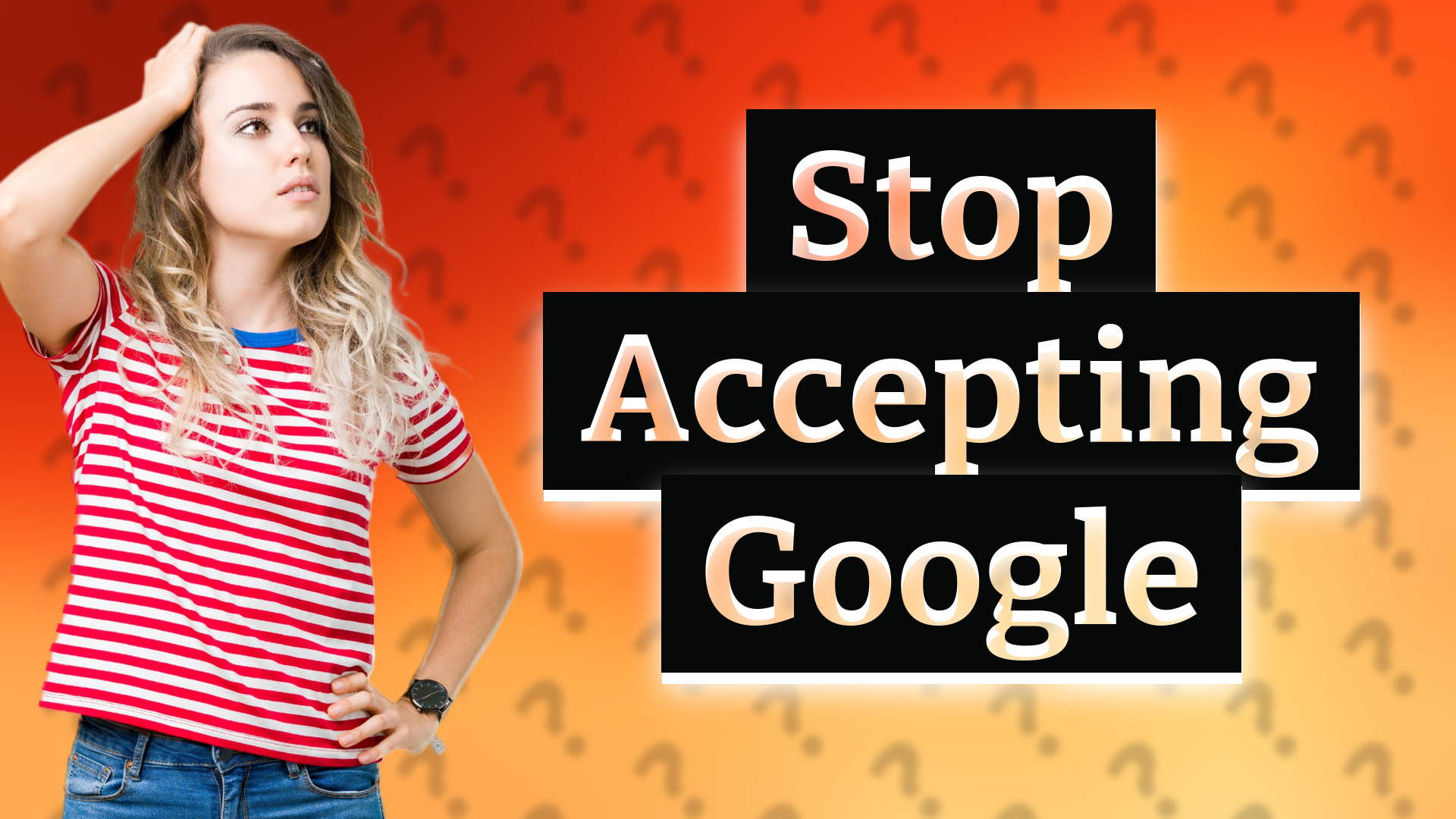 Stop Accepting Google