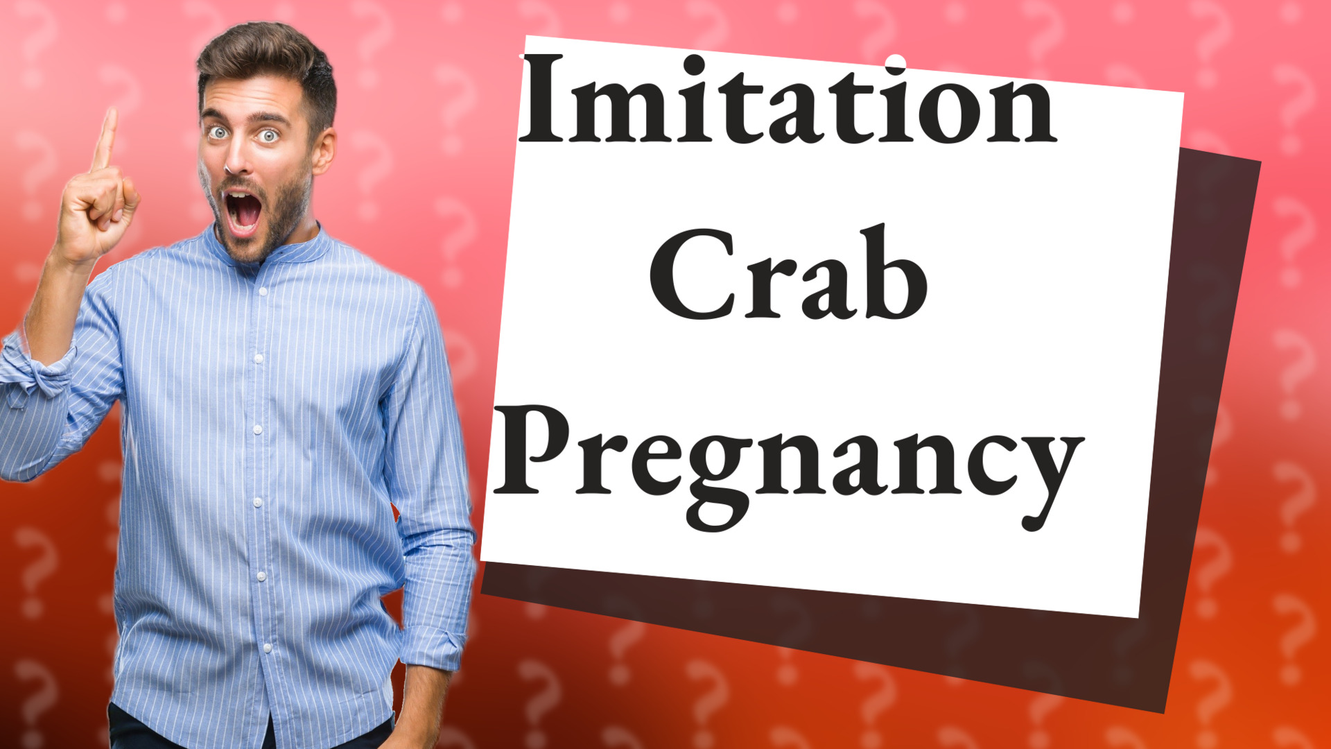 Imitation Crab Pregnancy