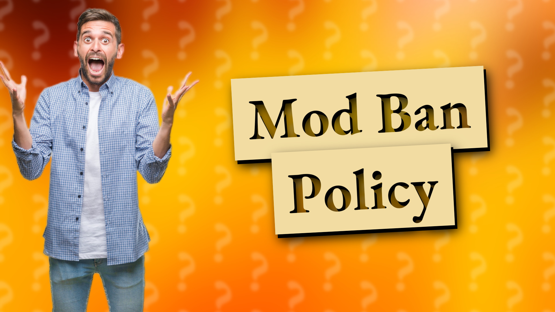 Mod Ban Policy