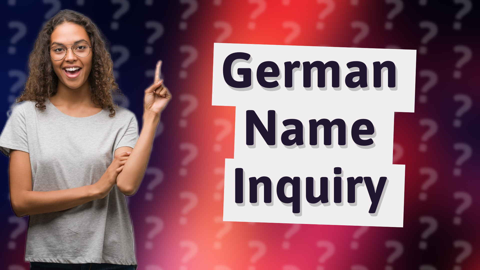 German Name Inquiry