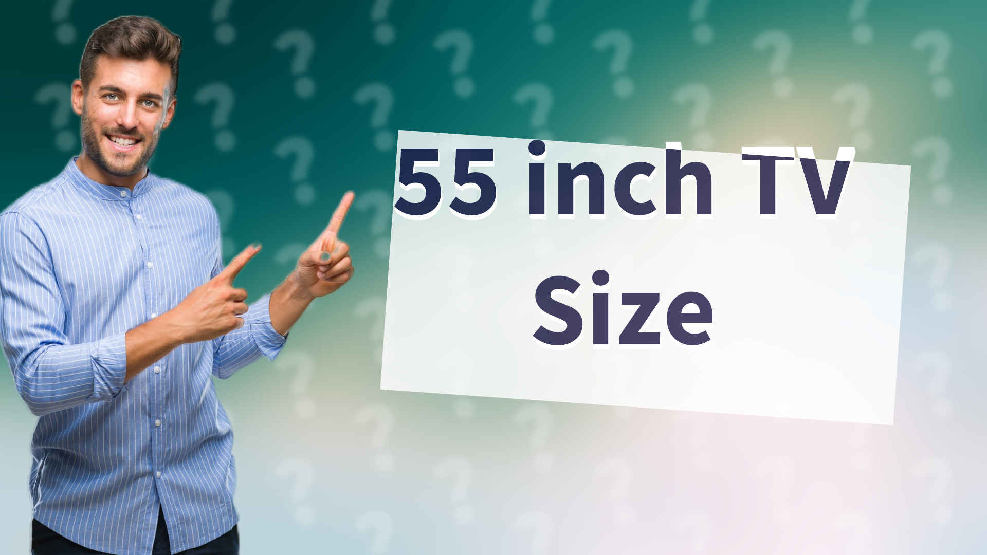 55 inch TV Size