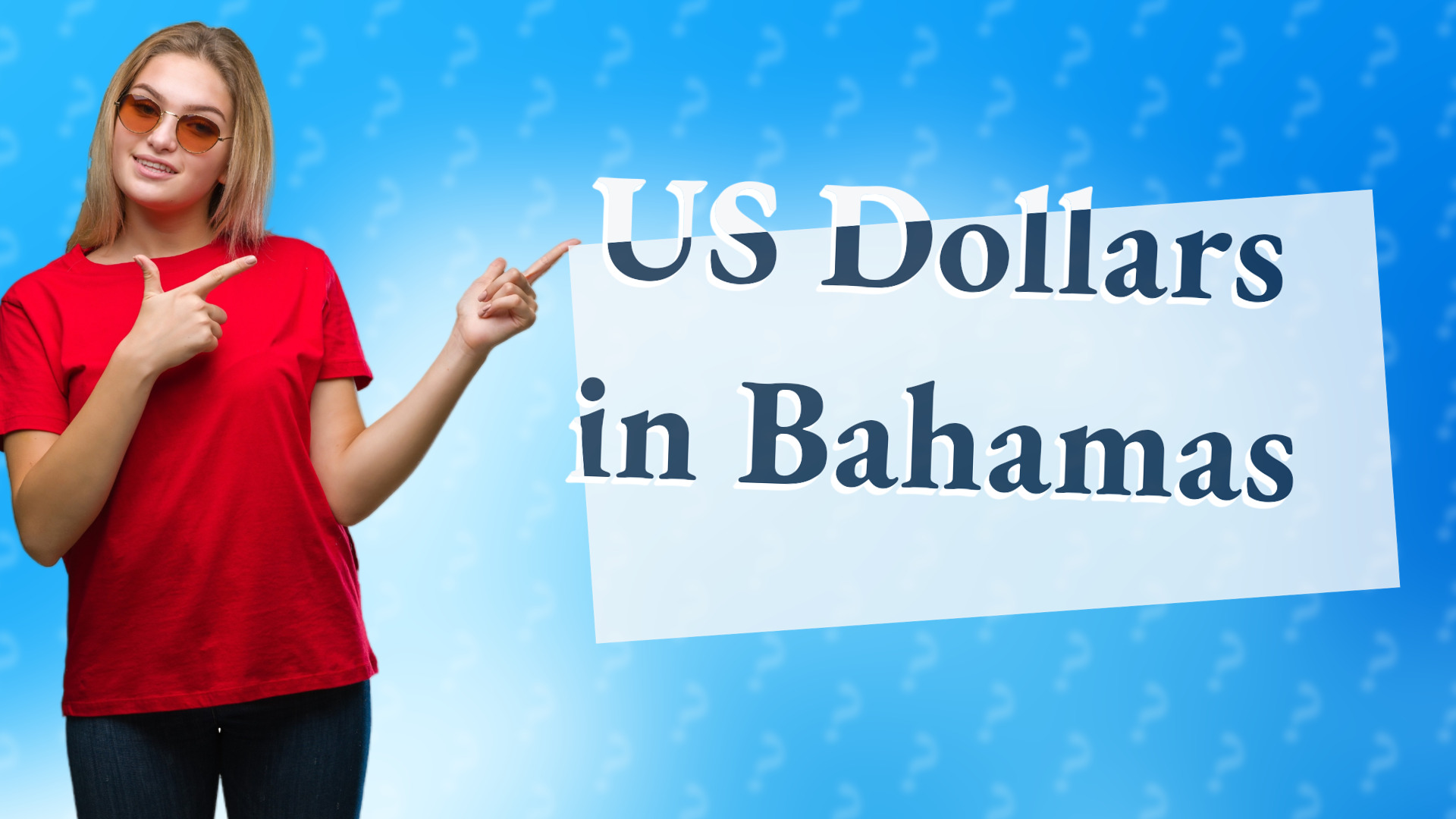 US Dollars in Bahamas
