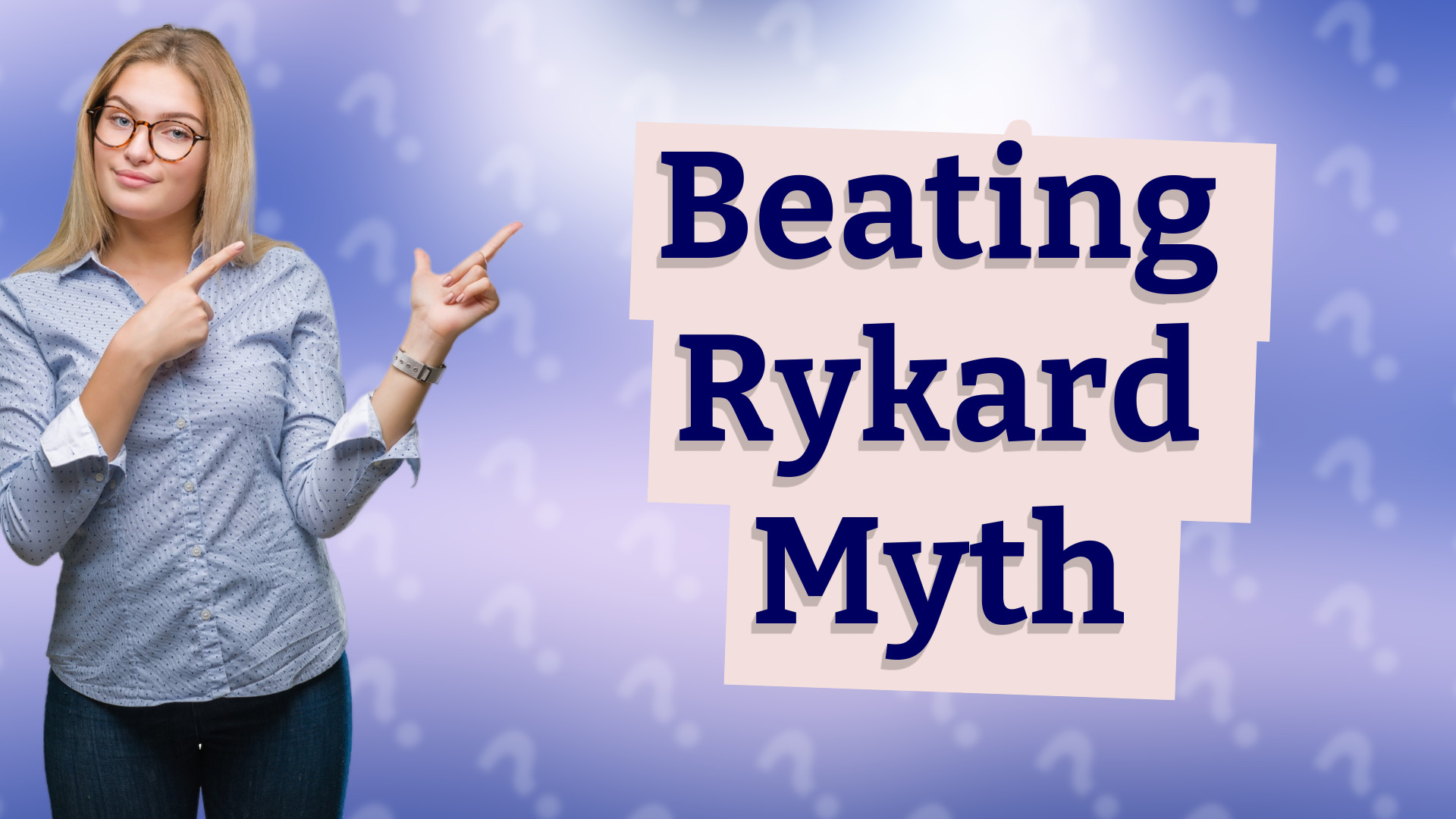 Beating Rykard Myth