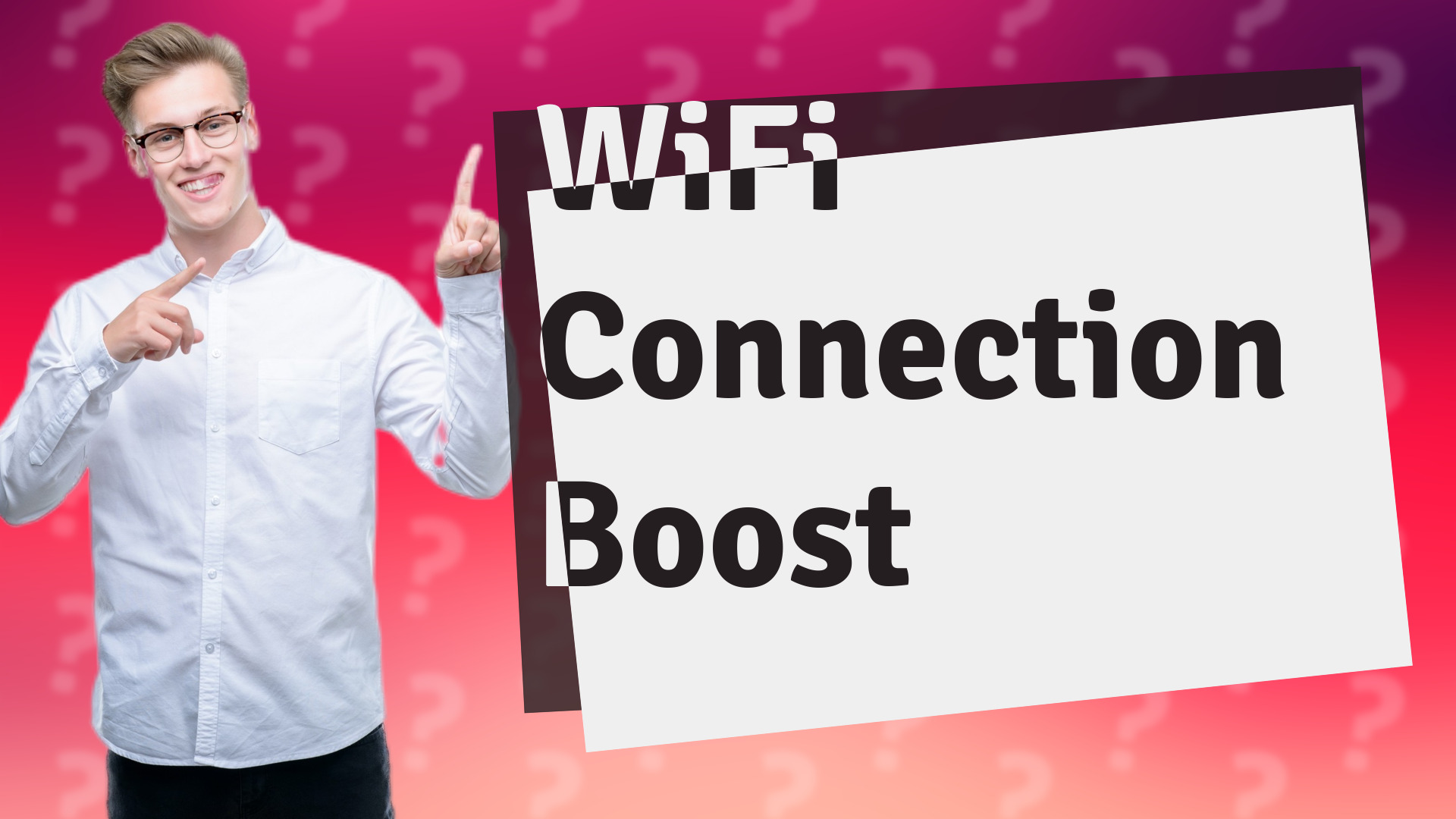WiFi Connection Boost