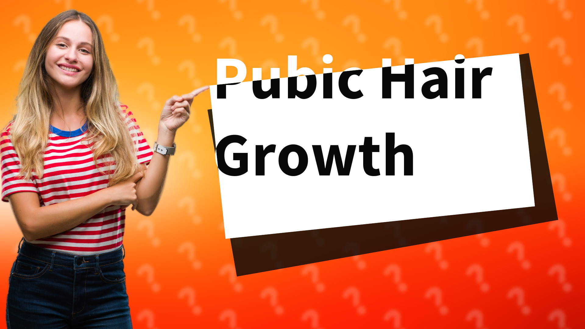 Pubic Hair Growth