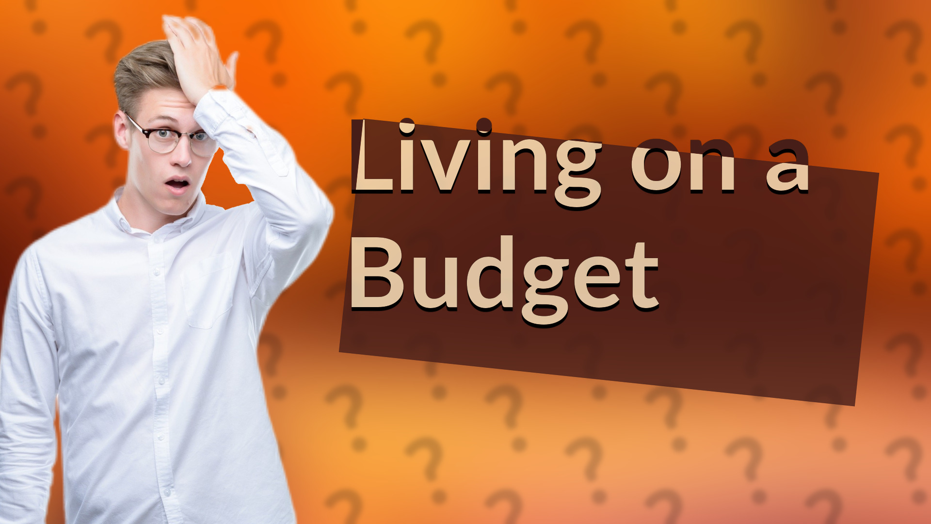 Living on a Budget