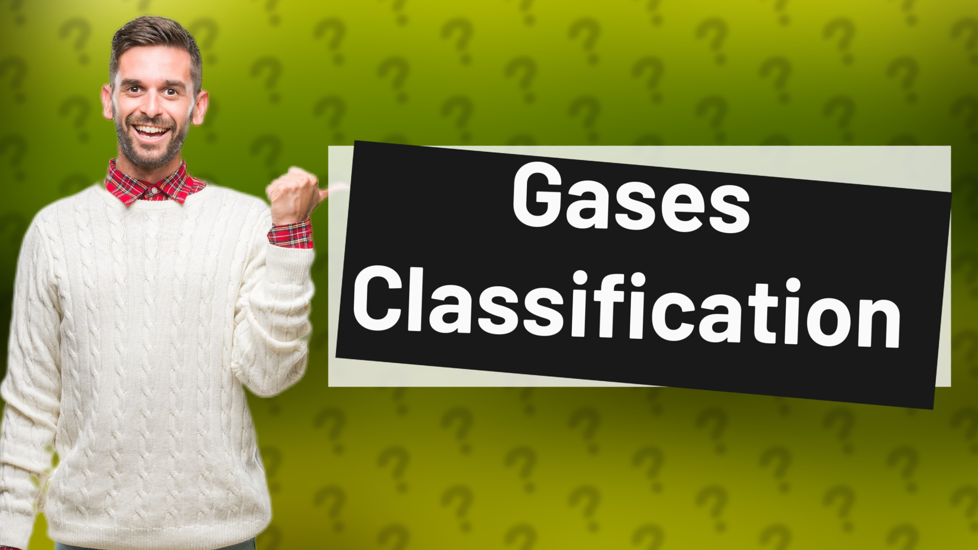 Gases Classification