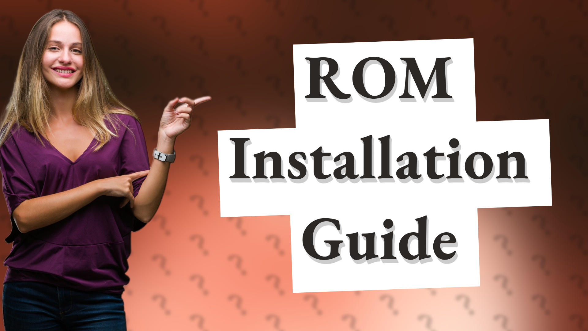 ROM Installation Guide