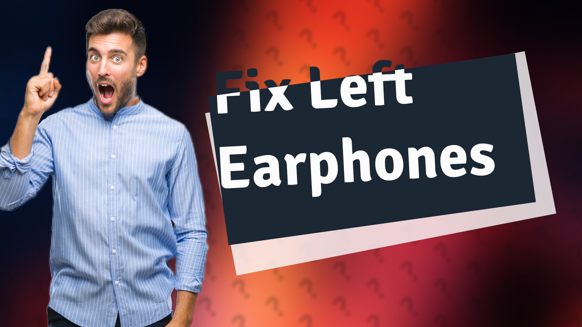 Fix Left Earphones