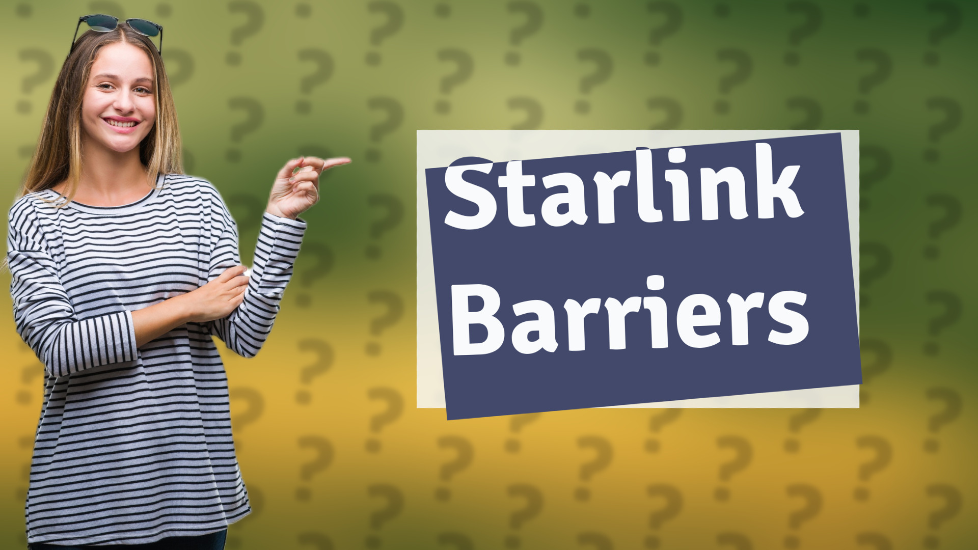 Starlink Barriers