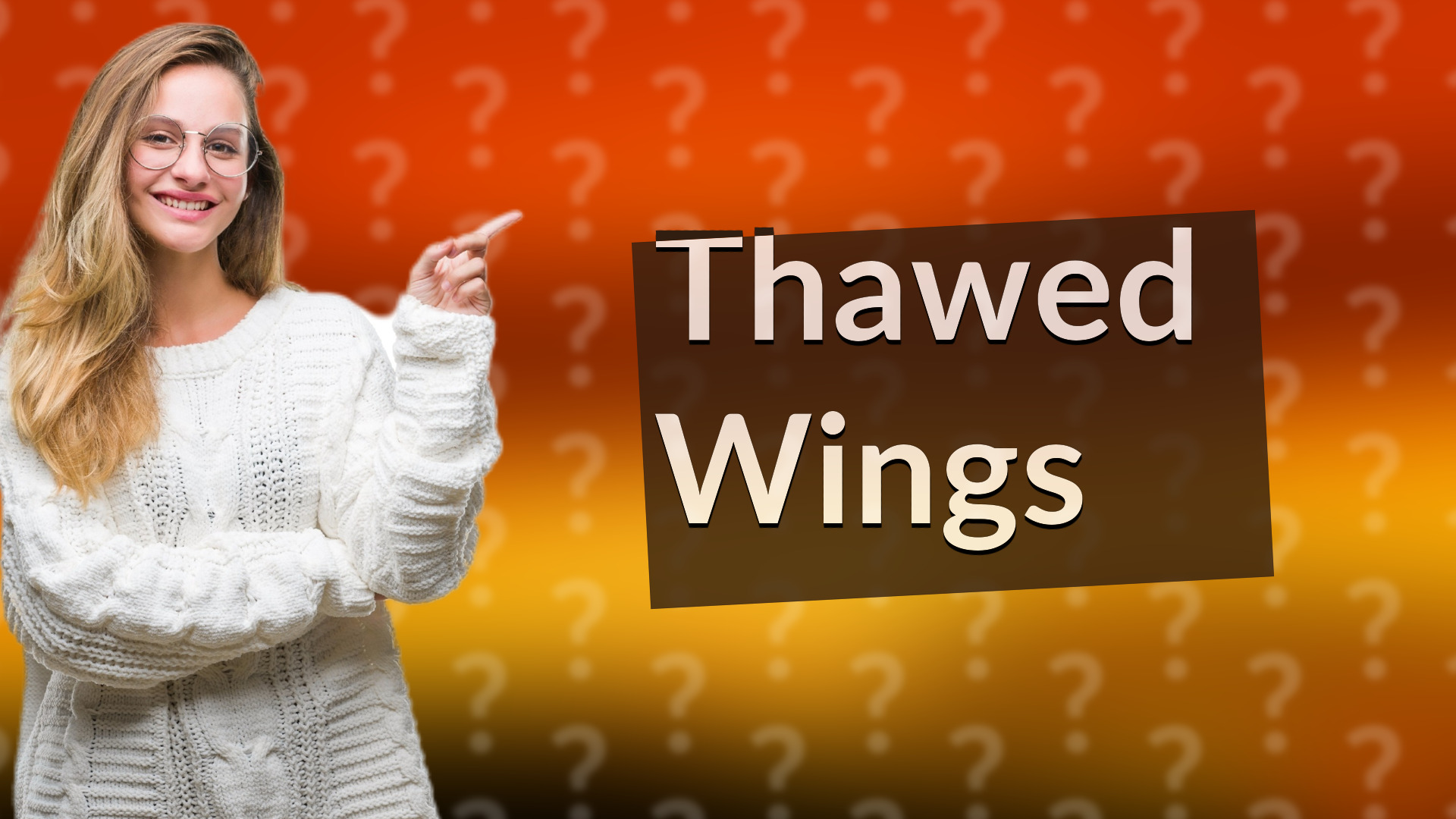 Thawed Wings