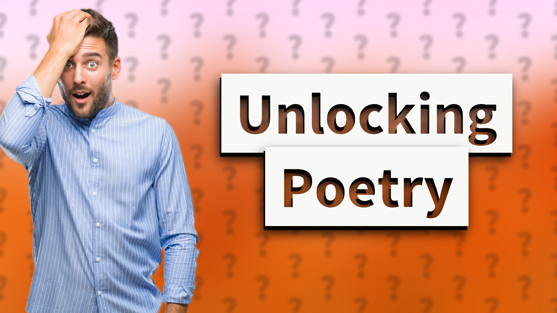 Unlocking Poetry