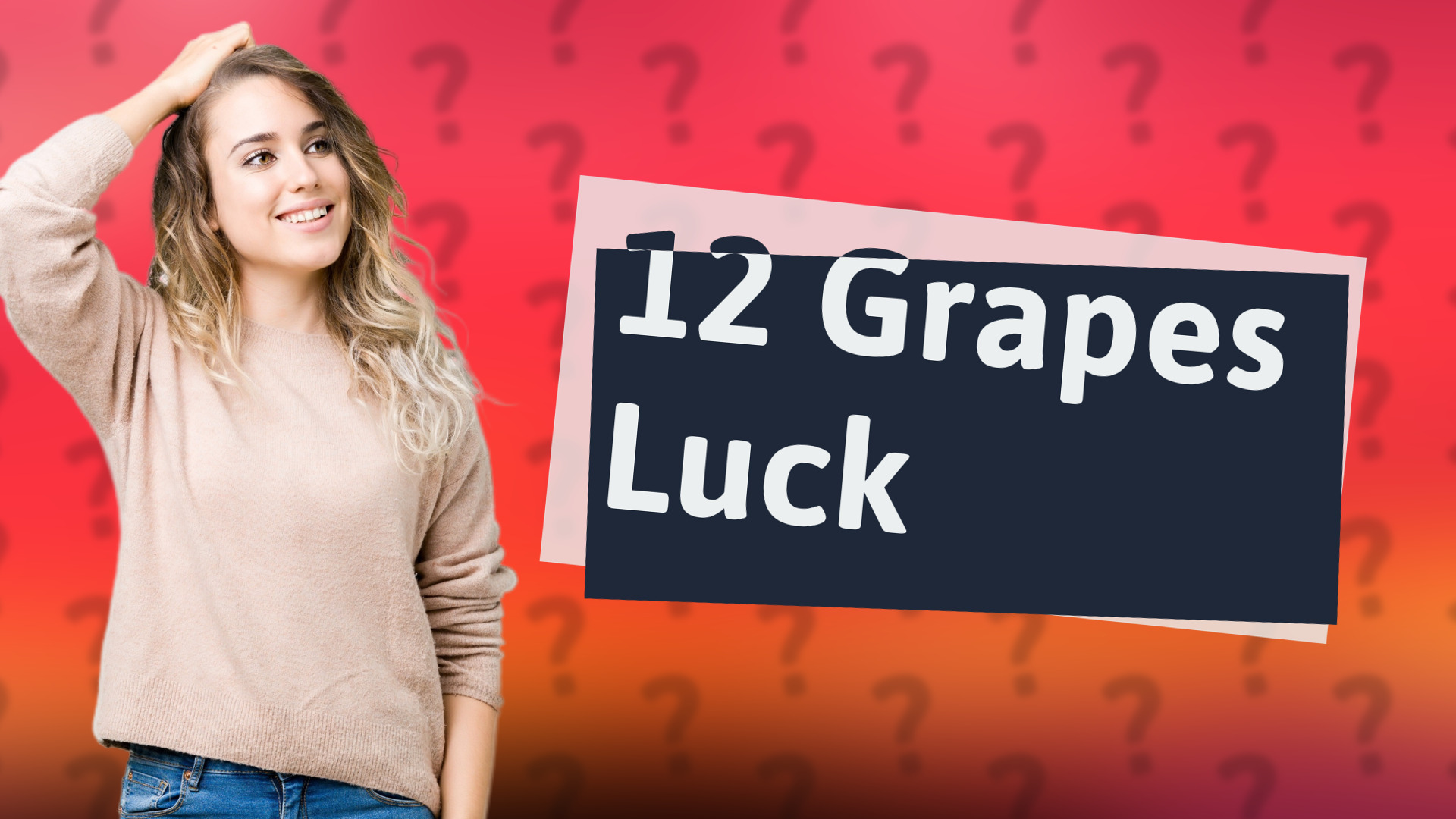 12 Grapes Luck