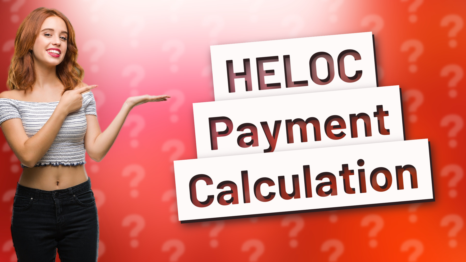 HELOC Payment Calculation