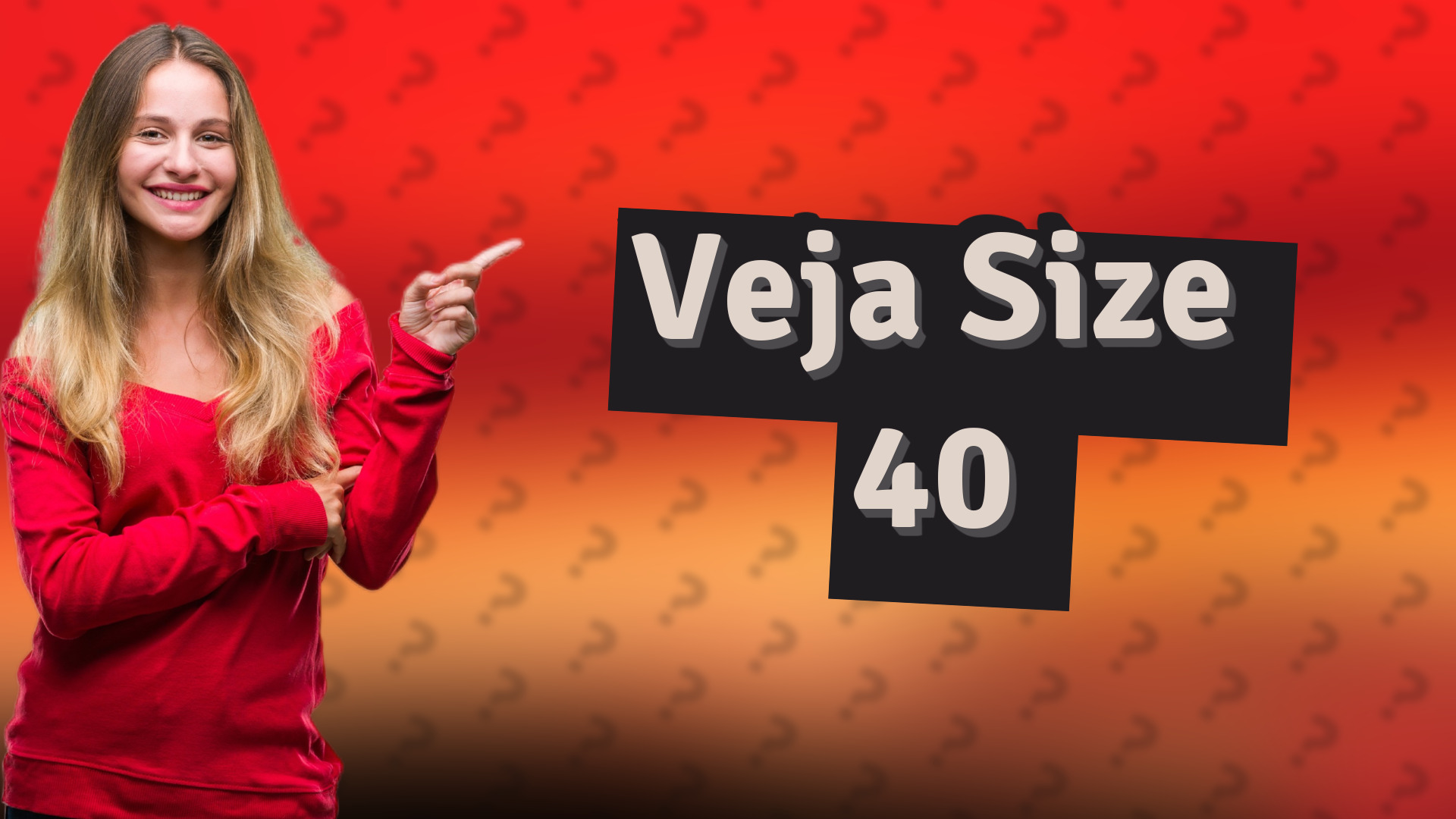 Veja Size 40