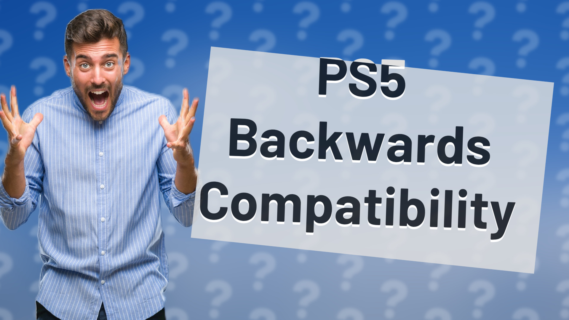 PS5 Backwards Compatibility