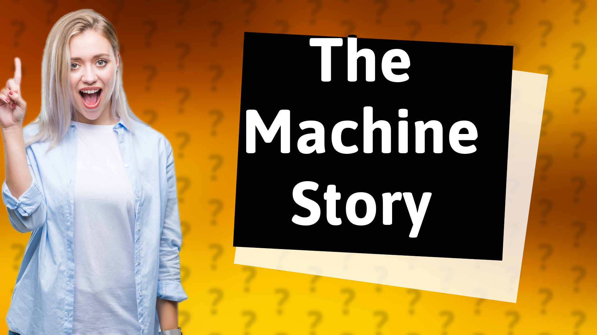 The Machine Story
