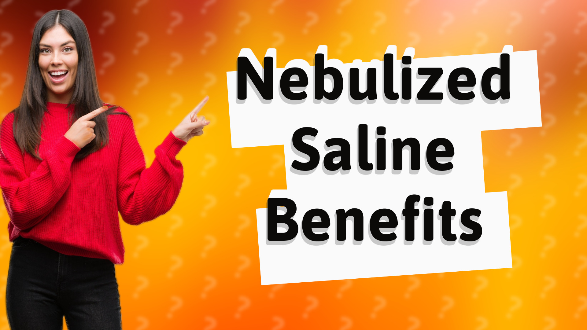 Nebulized Saline Benefits