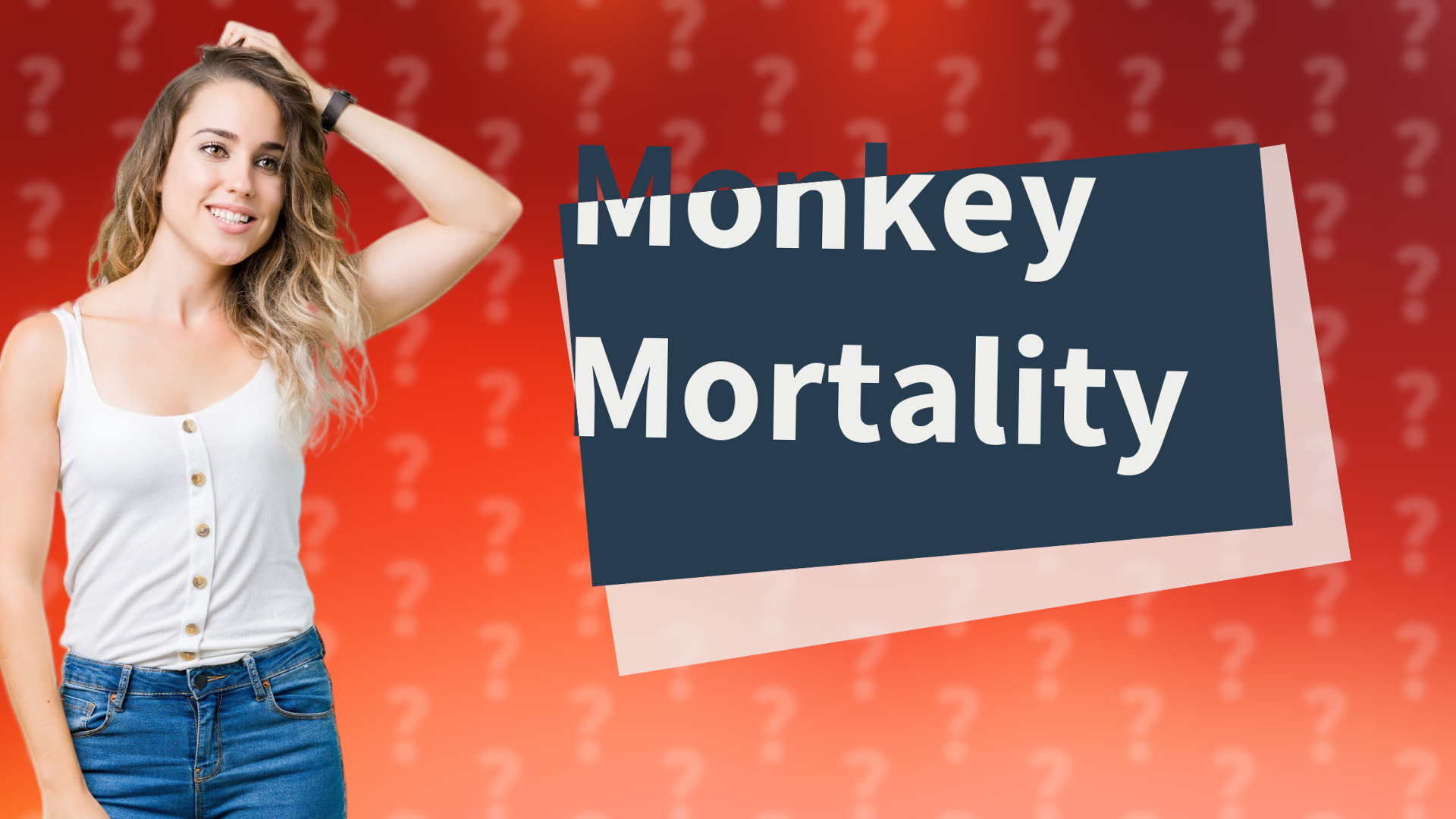 Monkey Mortality