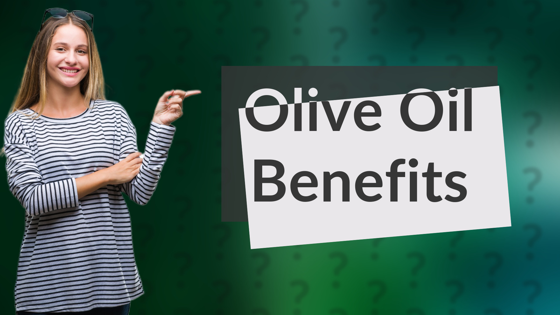 Olive Oil Benefits