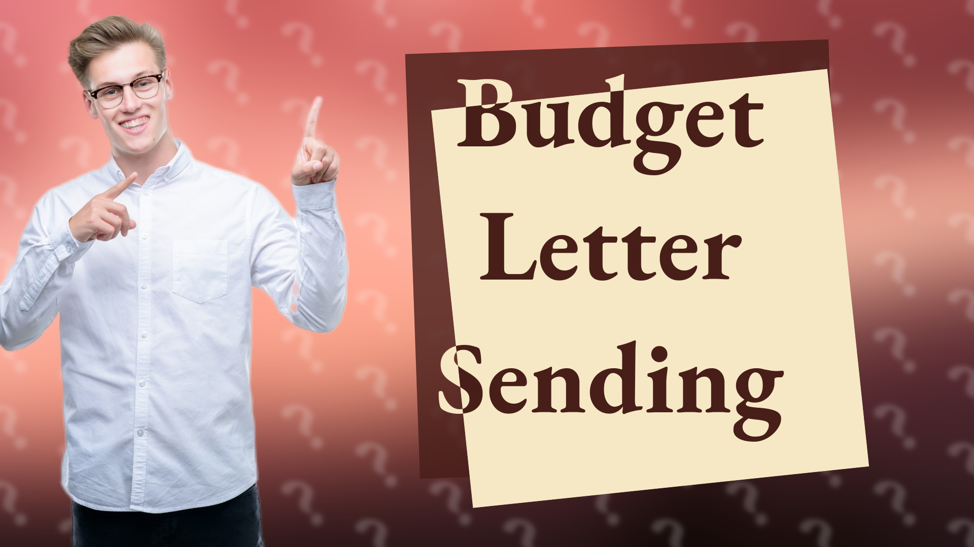 Budget Letter Sending