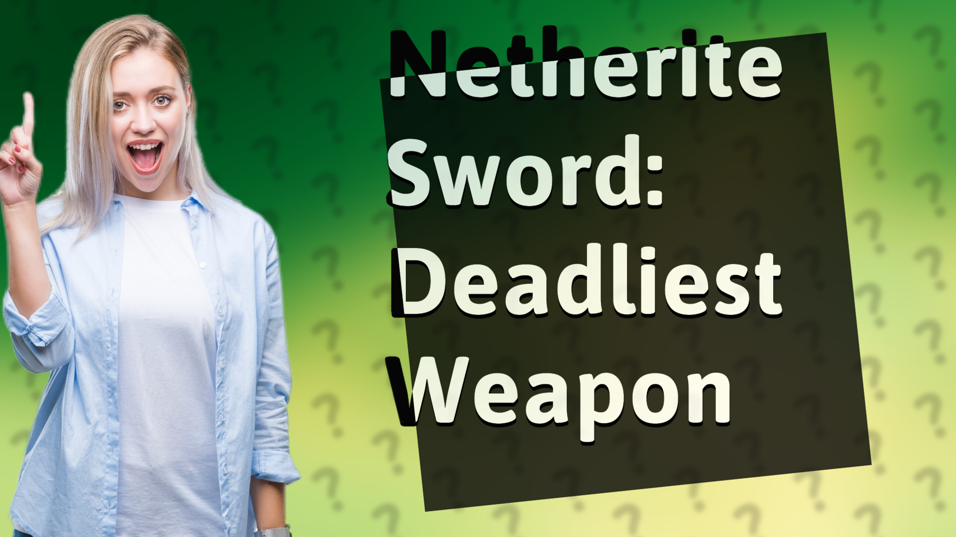 Netherite Sword: Deadliest Weapon