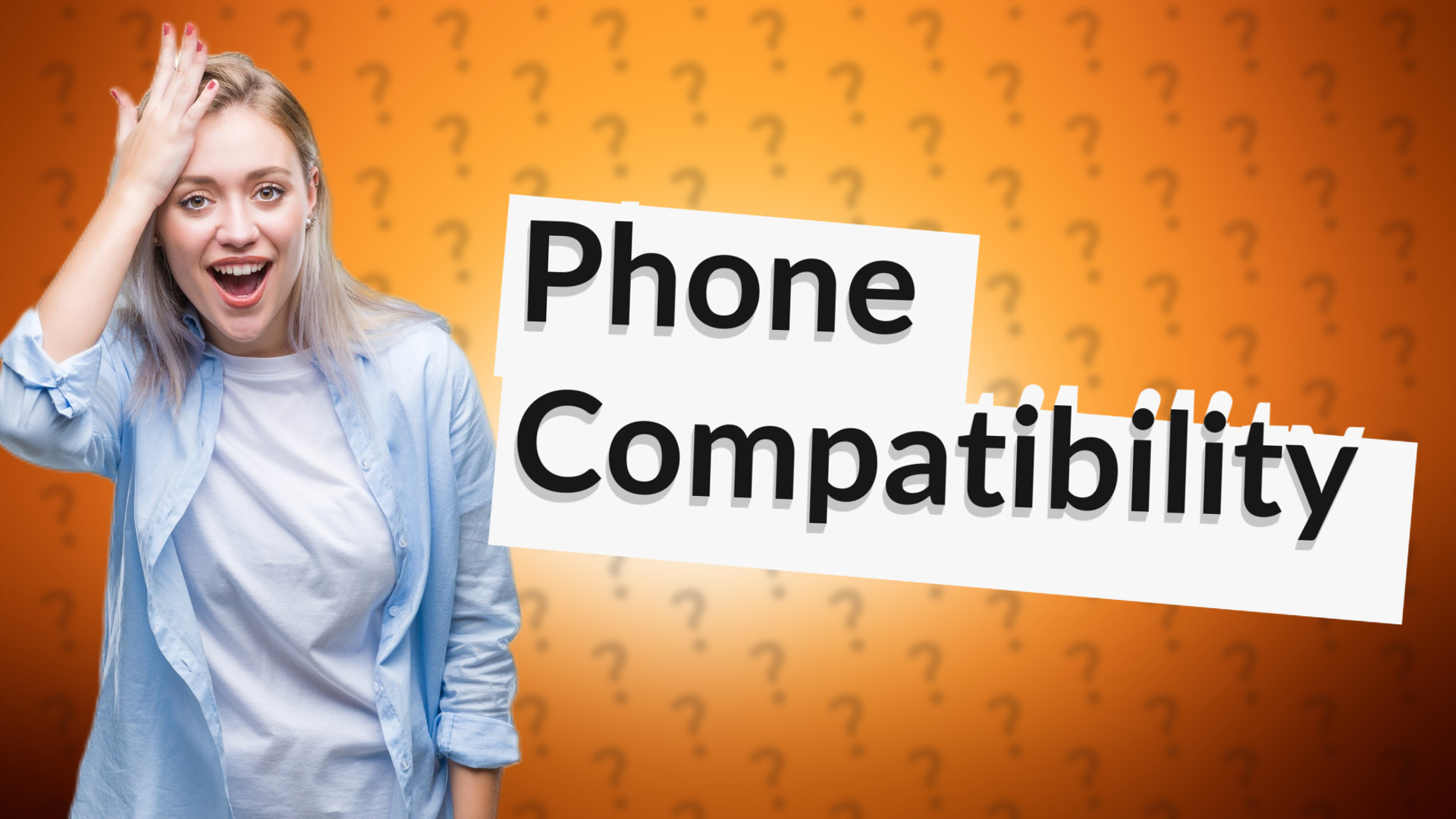 Phone Compatibility