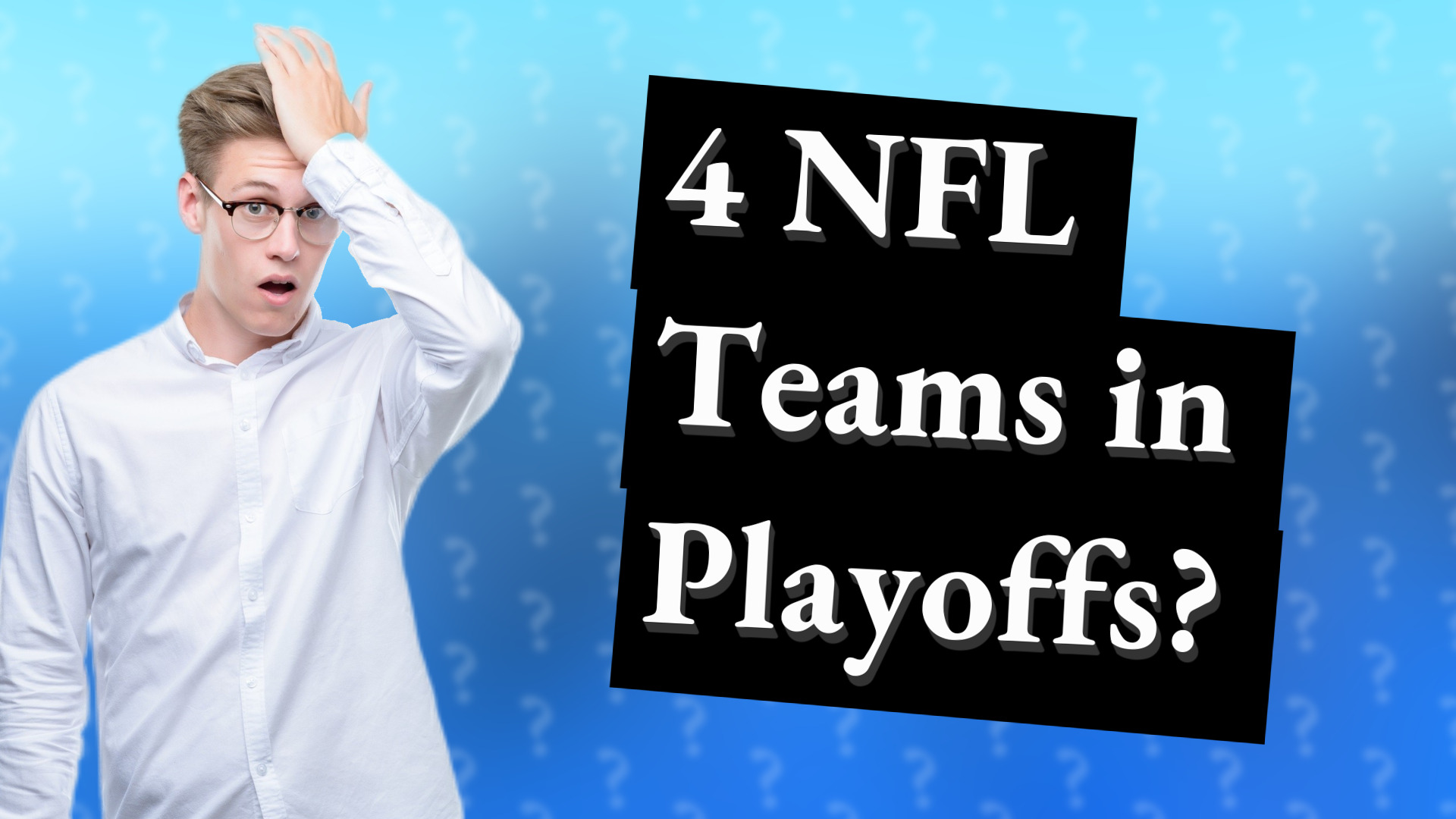 4 NFL Teams in Playoffs?