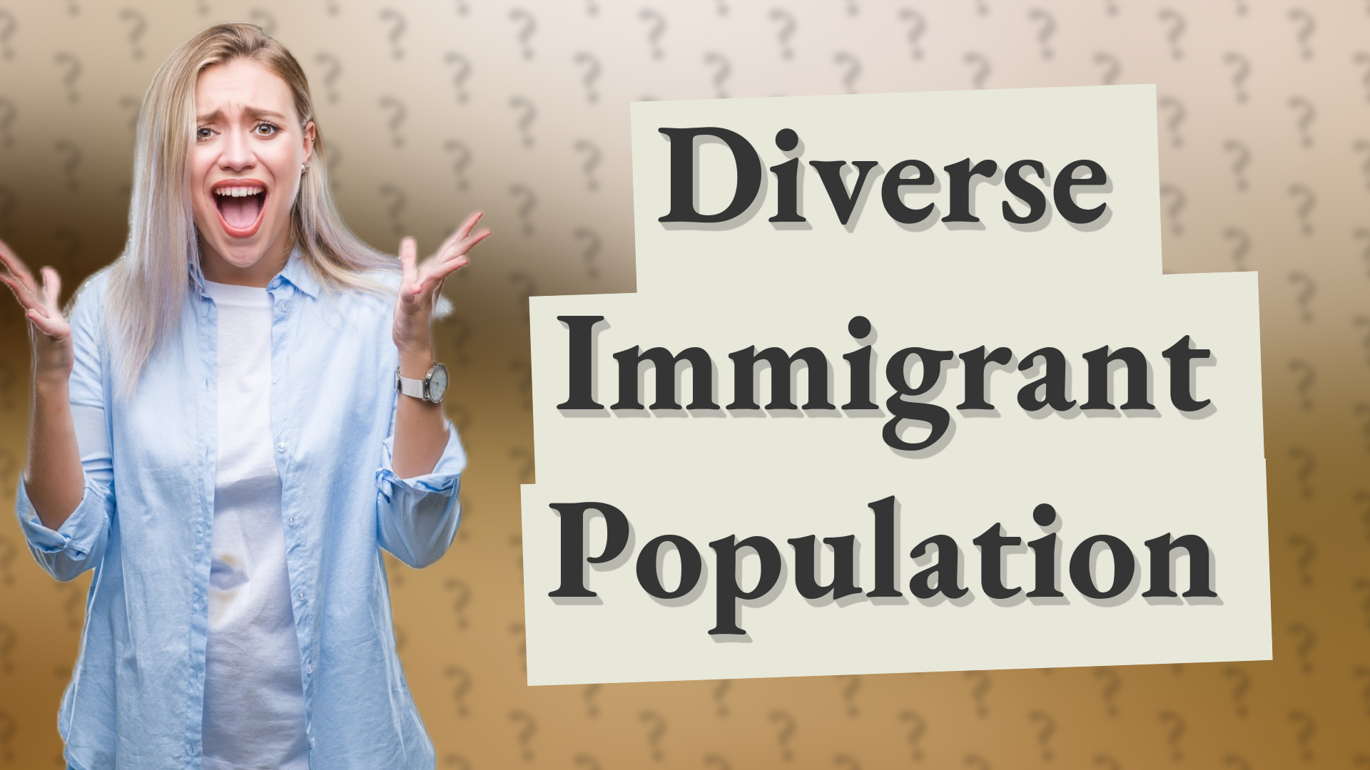 Diverse Immigrant Population