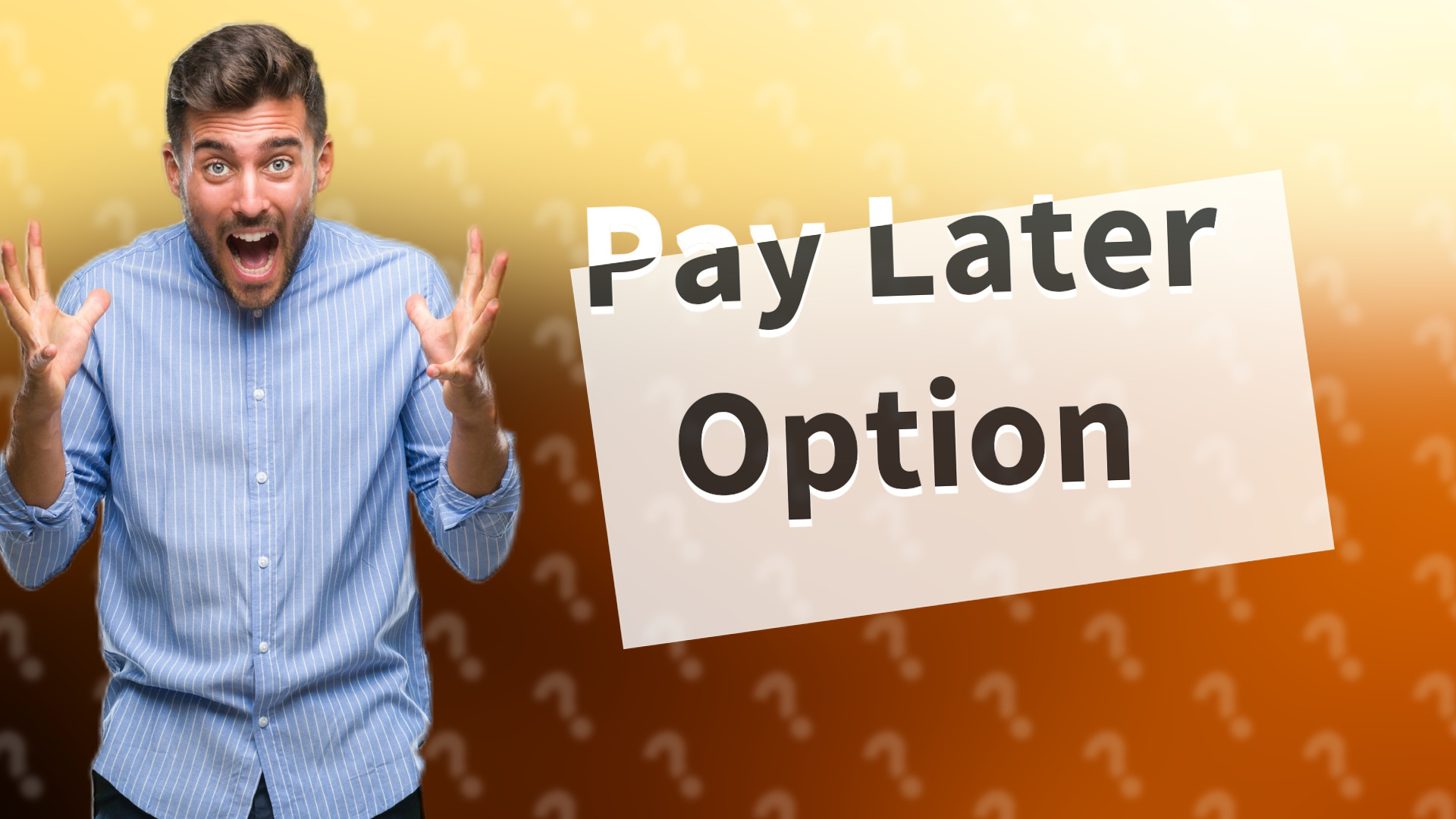 Pay Later Option