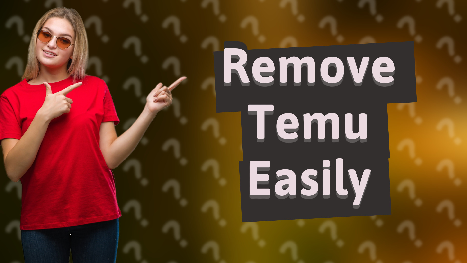 Remove Temu Easily