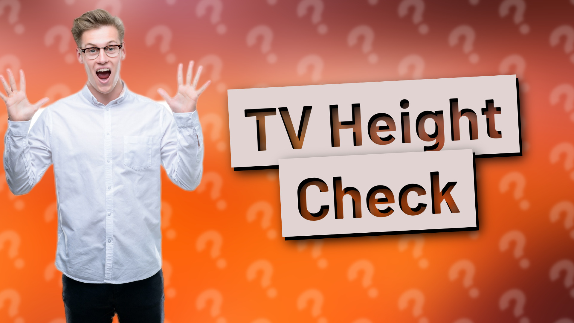 TV Height Check