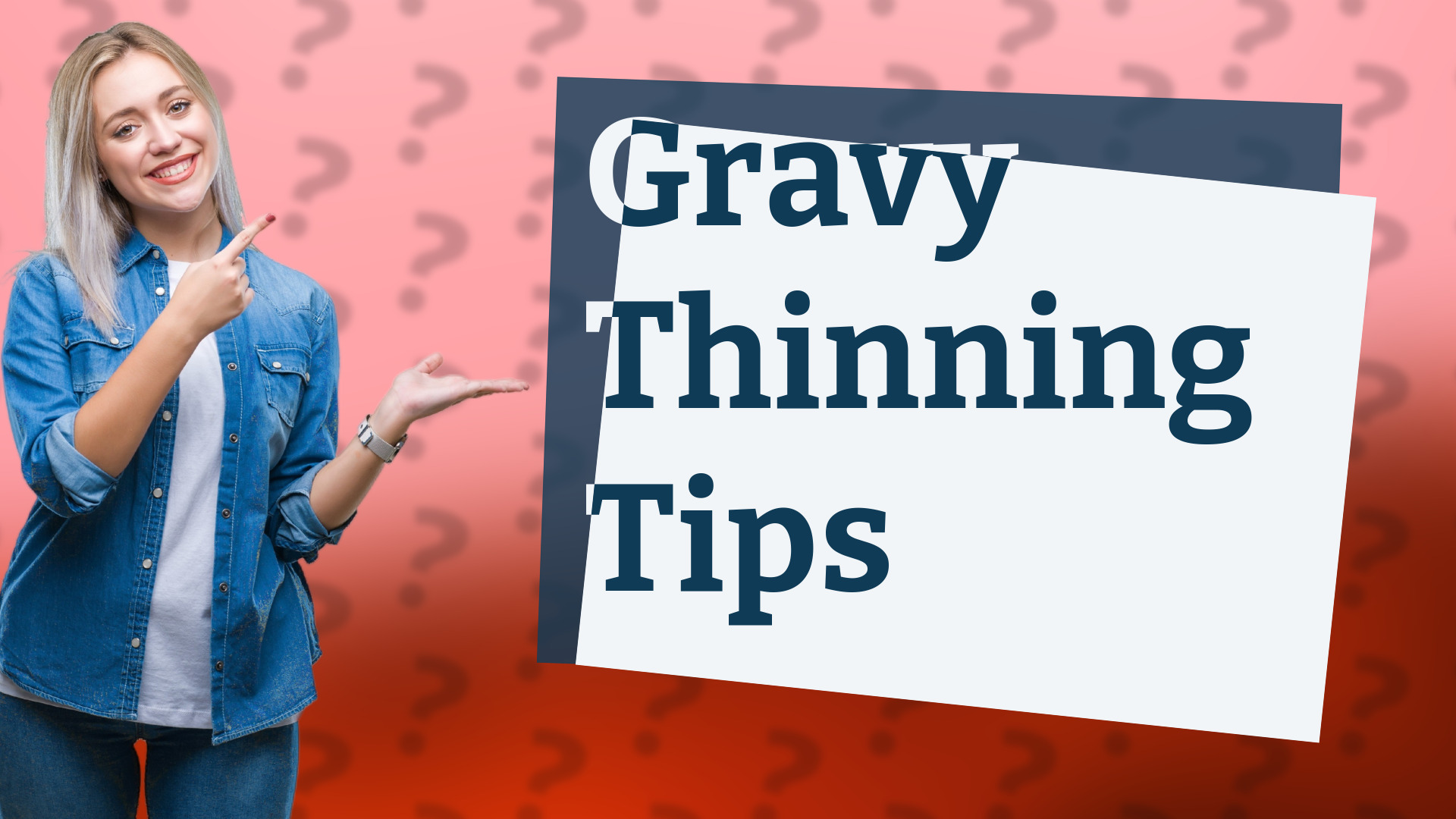 Gravy Thinning Tips