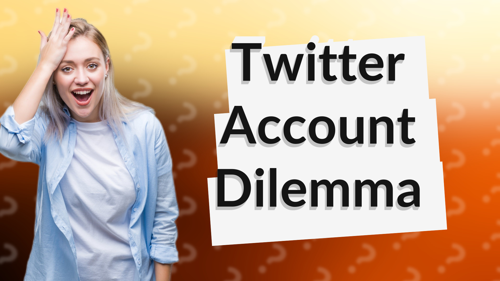 Twitter Account Dilemma