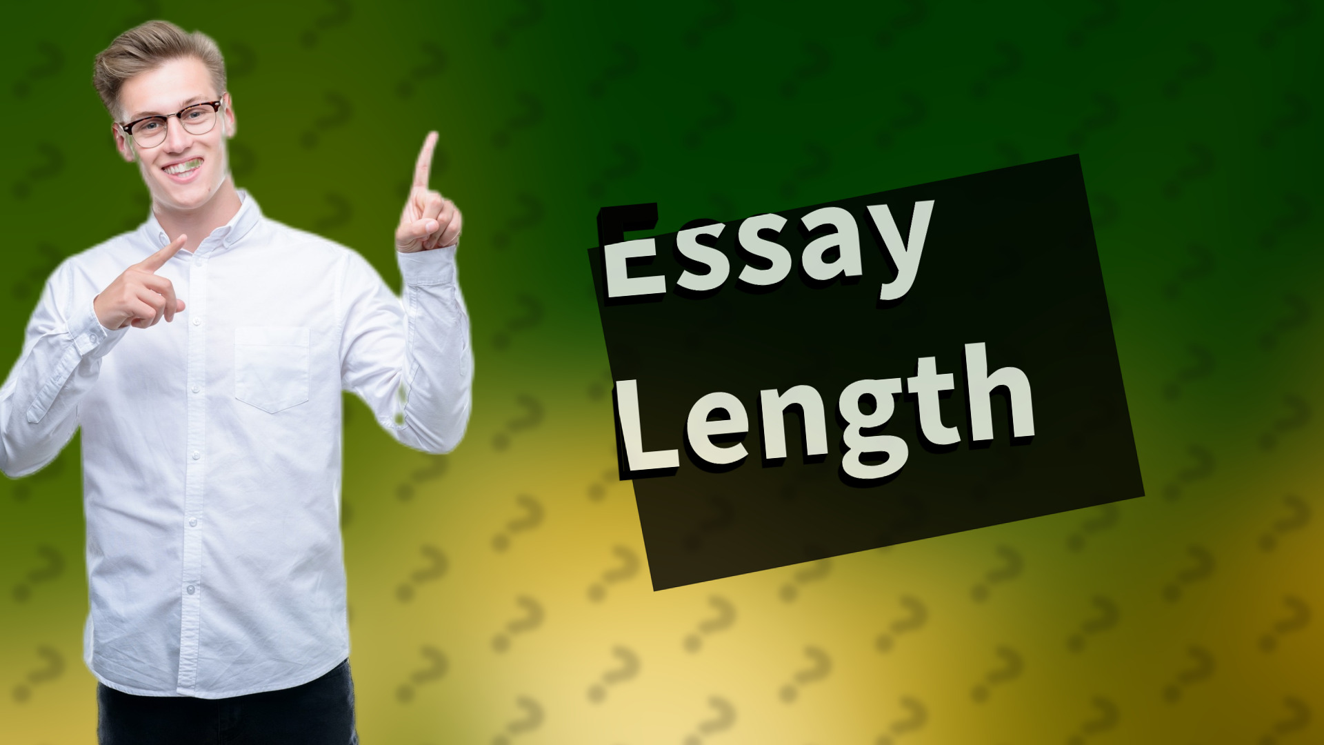 Essay Length