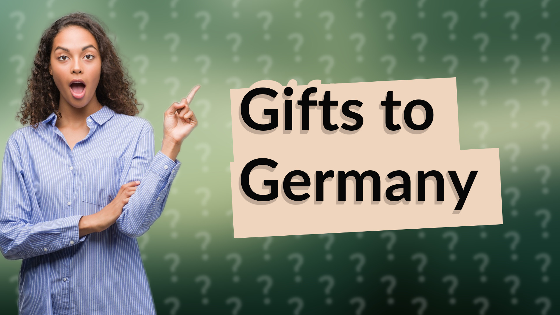 Gifts to Germany
