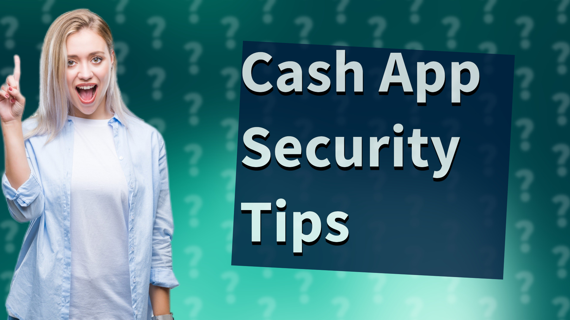Cash App Security Tips