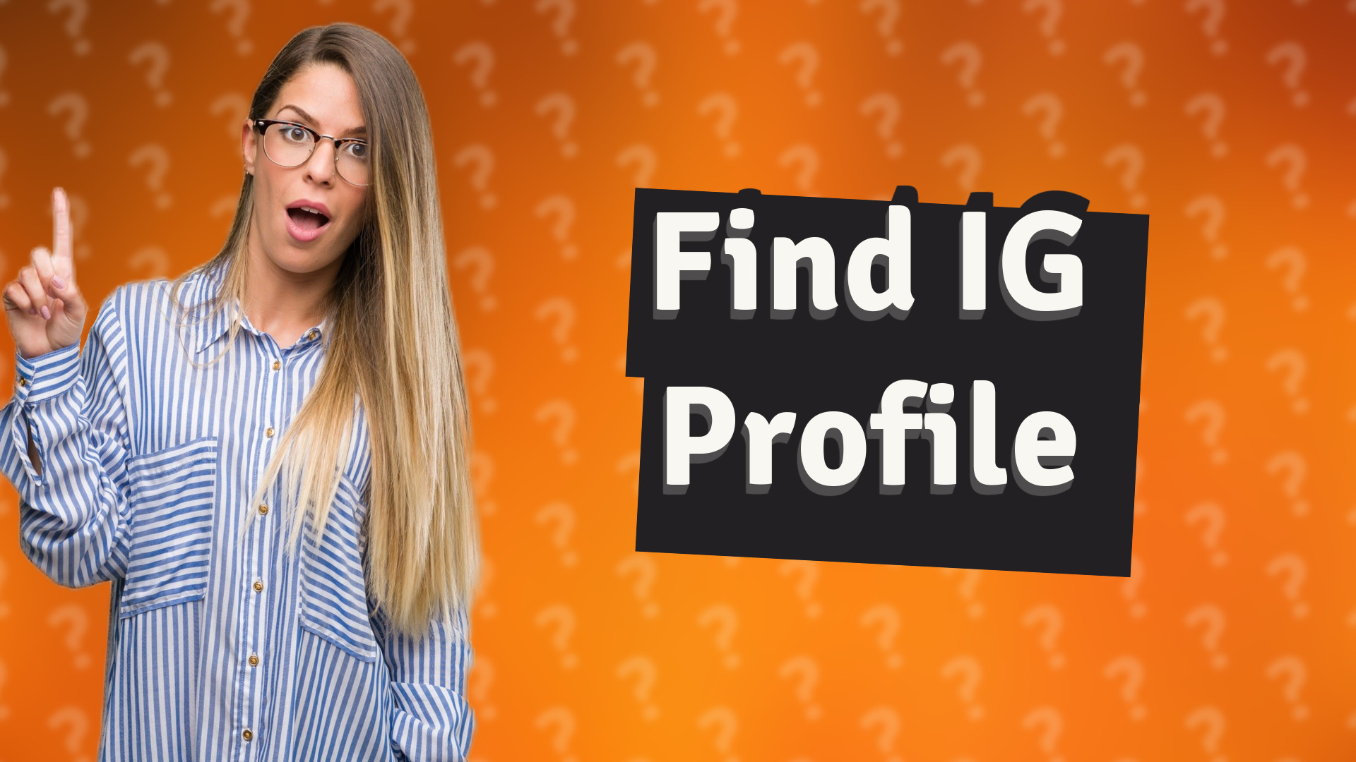 Find IG Profile