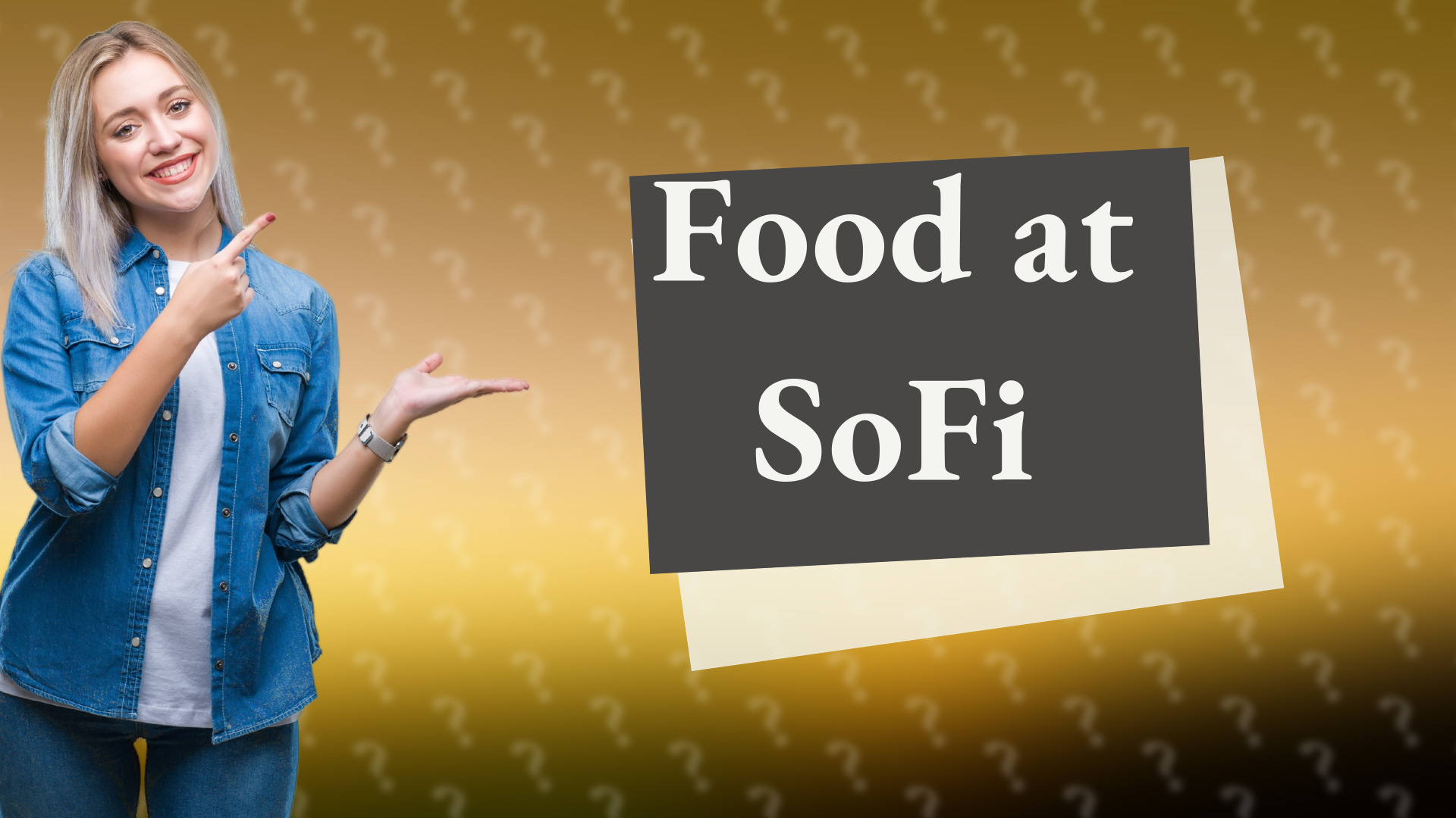Food at SoFi