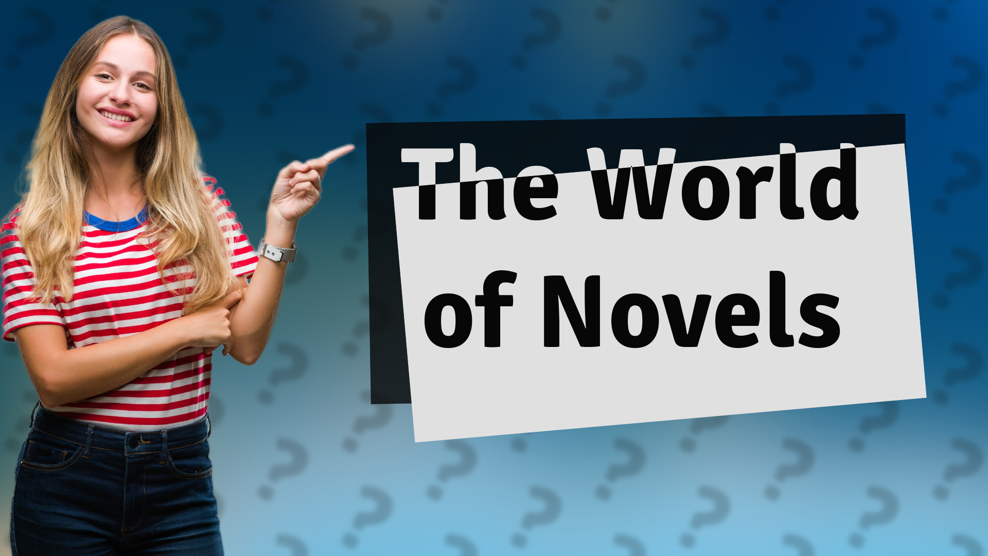The World of Novels