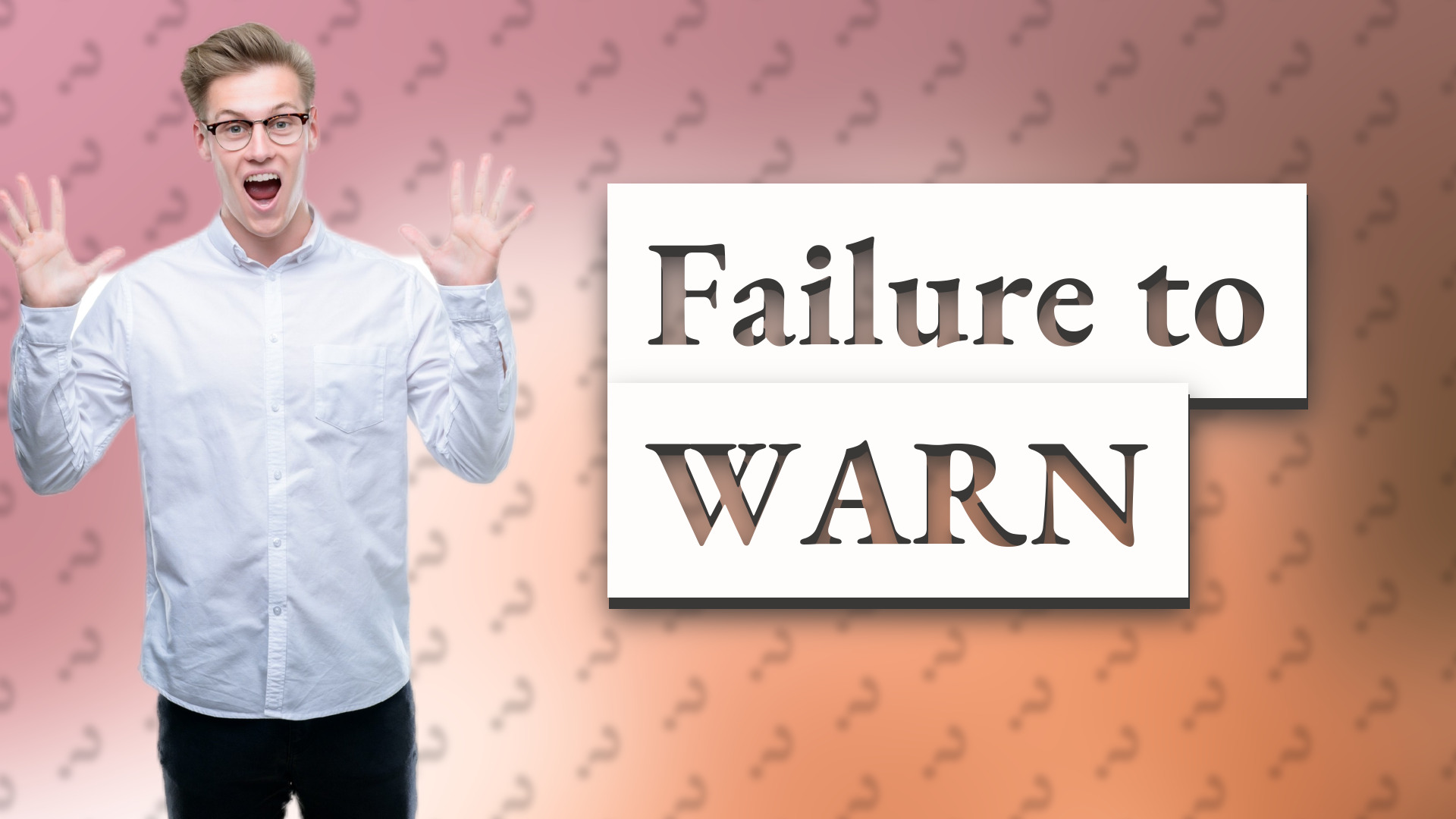 Failure to WARN