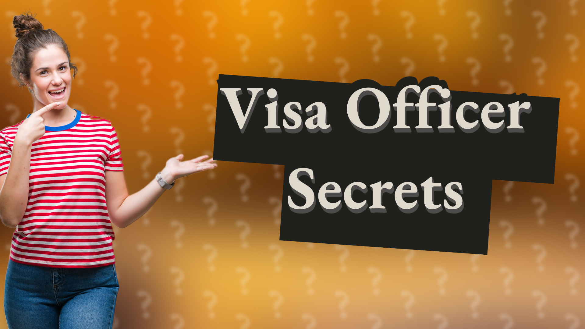 Visa Officer Secrets